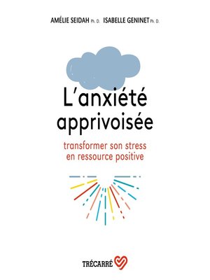 cover image of L'anxiété apprivoisée